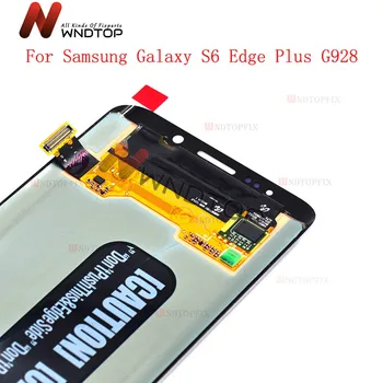 Display LCD Touch Screen Digitizer/Asamblare Pentru Samsung Galaxy S6 Edge Plus G928F G928A G928I Super AMOLED LCD Piese de schimb